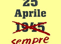 25 aprile 2014. Le mie riflessioni