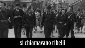 si-chiamavano-ribelli